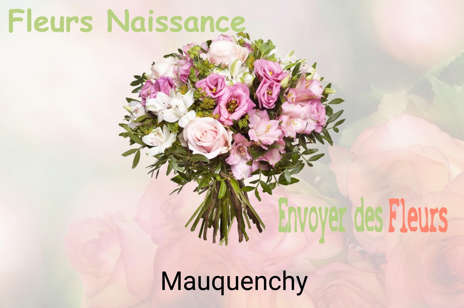 Bouquet de fleurs de naissance livré à Mauquenchy